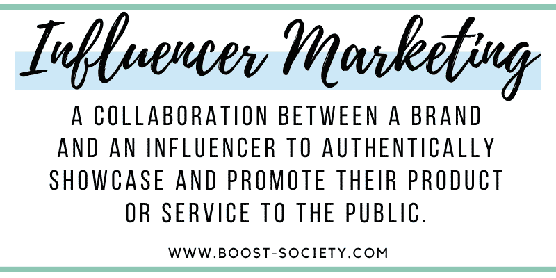 The definition of influencer marketing