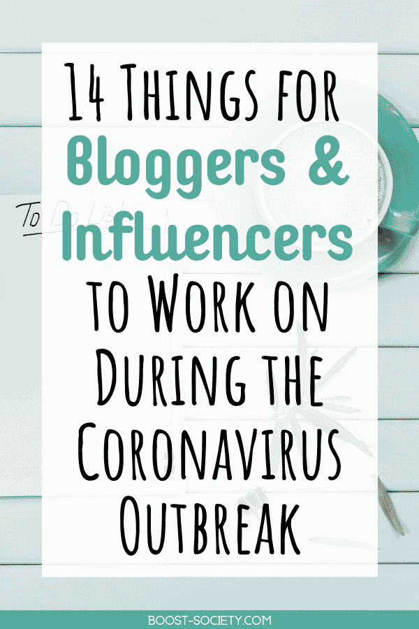 Check out this list of 14 things to do as a blogger or influencer to build your brand during the Coronavirus outbreak. #blogging #socialmedia #influencer | blogging tips | blogging advice | how to grow your blog | influencer Instagram | social media tips business | social media tips and tricks | social media tips personal branding | Instagram influencer | travel influencer | fashion influencer | how to be an influencer | travel influencer Instagram | influencer to do list | blogging to do list