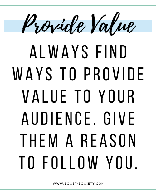 Provide value for your audience to give them a reason to follow you in 2020